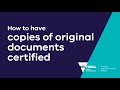 How to have copies of original documents certified