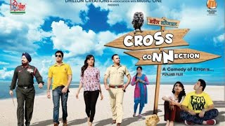 Latest HD Punjabi Film CROSS CONNECTION || BN Sharma, Gurchet, Upasana, Gary, Suman, Nancy, Anita