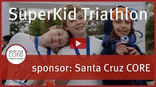 SuperKid Triathlon Event in Santa Cruz with SC CORE