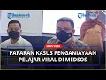 Paparan Kapolrestabes Medan Terkait Kasus Penganiayaan Pelajar yang Viral di Medsos