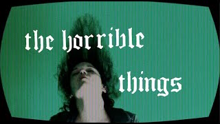 Sarasara - The Horrible Things  (Official Music Video)