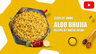 Aloo Bhujia | Sev | Aloo Sev | recipe by | Anuja Joshi