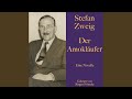 Kapitel 1 & Kapitel 2.1 - Stefan Zweig: Der Amokläufer