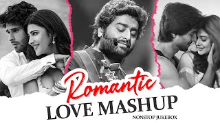 💗ROMANTIC HINDI LOVE MASHUP 2024 💖 Best Mashup of Arijit Singh, Vishal Mishra Atif, Jubin Nautiyal