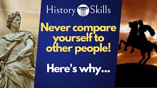 History Teacher Wisdom 3 - Don't compare yourself to other people
