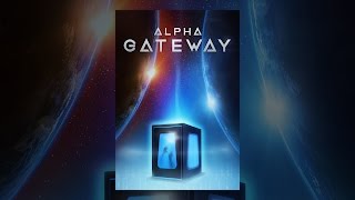 Alpha Gateway