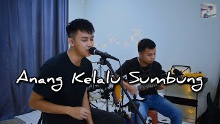 Anang Kelalu Sombong - Timothy & Jenarino Jeraki | cover | LAGU IBAN