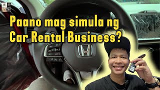 Paano Mag-Start ng Car Rental Business? 5 Tips na Siguradong Epektibo! 🚗💰 | 2025