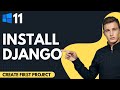 How to Install Django on Windows 11 (2024)