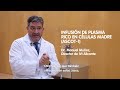 Infusión de plasma rico en células madre (Ascot-1). Dr. Manuel Muñoz, director de IVI Alicante.