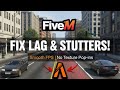 FiveM Lag Fix 2026 – Stop Texture Pop-Ins, Stutters & FPS Drops on Any PC!