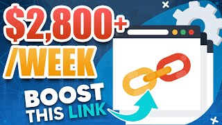 "Boost" This Link = Earn $2,800+ PER Week?!! - FREE Make Money Online