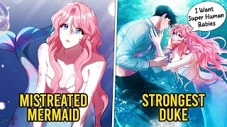 (Parts 1-3) She Was A Mistreated Mermaid Who Gets Saved By Heartless Duke