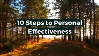 10 Steps to Personal Effectiveness | Self Management skills |  Ahmed Muzammil