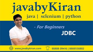 JDBC - JAVA BY KIRAN | JAVA | SELENIUM | PYTHON