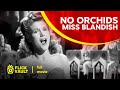 No Orchids Miss Blandish | Full HD Movies For Free | Flick Vault