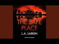 Chapter 58.5 & Chapter 59.1 - The Safe Place