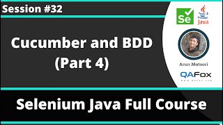 Selenium Java Training - Session 32 - Cucumber and BDD (Part 4)