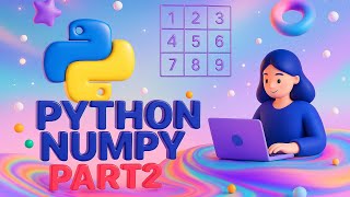 Array Operations and Basic Mathematics part 2 #Python #NumPy #PythonProgramming #DataScience