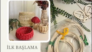 İlk başlayanlar ve malzeme (KİT) #diy  #sepetiyapimi #sepetörme #rattan #rattansepet  #rattanörgü ￼