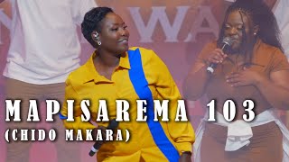 Mapisarema 103 - FIG Worship Culture ft Chido Makara