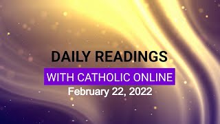 Daily Reading for Tuesday, February 22nd, 2022 HD