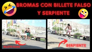 BROMAS INCREIBLES CON SERPIENTE Y BILLETE FALSO , no te pierdas este video super divertido 😂😂😂😂