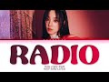 YUQI Radio (Dum-Dum) Lyrics (Color Coded Lyrics)