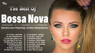 Bossa nova songs playlist 2024 🎧 Bossa nova covers 2024 popular songs ⛳ Cool Music 2024