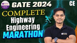 Complete Highway Engineering Marathon | Civil Engineering | GATE 2024 Marathon Class | BYJU'S GATE