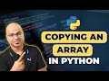 #30 Python Tutorial for Beginners | Copying an Array in Python