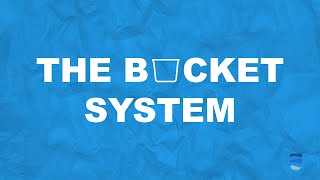 2025 The Bucket System