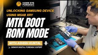 Samsung Lock Bypassing & MTK BootRom Mode - Physical Data Extraction @hawkeyeforensic