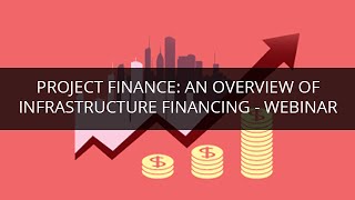 Project and Infrastructure Finance for Beginners | Edureka