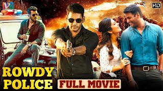 Rowdy Police Latest Full Movie HD | Vishal | Raashi Khanna | Temper Remake | Indian Video Guru
