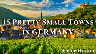 15 Most Beautiful Small Towns To Visit In Germany | Germany Travel Guide