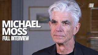 Michael Moss On Why We Are Losing The Unfair Battle Against Modern Addictive Foods (Full Interview)