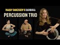 Incredible Drum Trio with Raquy on Darbuka