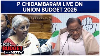 Congress LIVE On Union Budget | Chidambaram On Union Budget 2025 | Congress Briefing On Budget