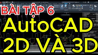 Bài Tập 6 - cấp tốc - autocad cơ bản - giải bài tập autocad 2d và 3d