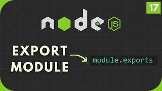 Node.js Tutorial #17: Module Exports