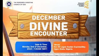 RCCG DECEMBER 2nd 2024 | DIVINE ENCOUNTER