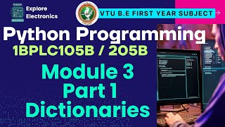 Module 3 Part 1 Dictionaries in python 🎓 VTU 1st sem Python Programming
