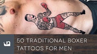 50 Traditional Boxer Tattoos For Men