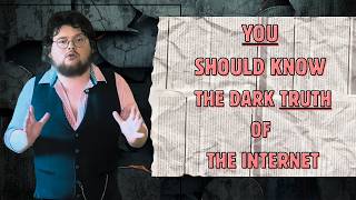 The Dark Truth of the Internet: a journalistic expose