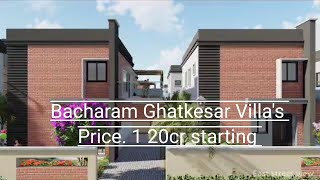 Bacharam Ghatkesar Near@Villa's price 1.20 cr starting 4cr last 24 Acre's 230 Villa's 📲 6281116171