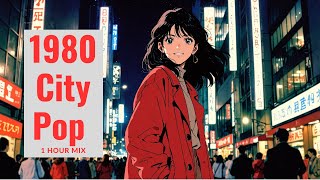 1980s Tokyo City Pop – 1 Hour Relaxing Night Mix Vol.14