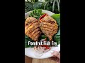 pomfret fish fry shorts foodshorts