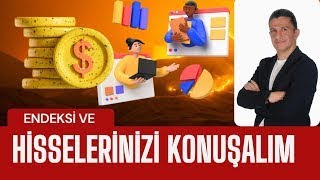 TESTERE PİYASASINDA HİSSELERİNİZ NE DURUMDA ?