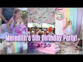 Meredith's 5th Birthday Party! Unicorn Party Prep! Easy Ways to Elevate A Party & Have Fun!